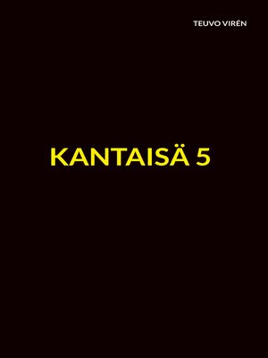 cover image of Kantaisä 5